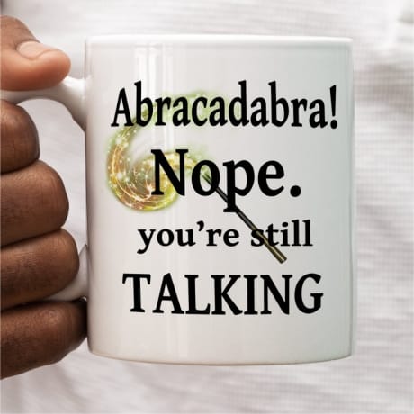 Mug ..Abracadabra 2