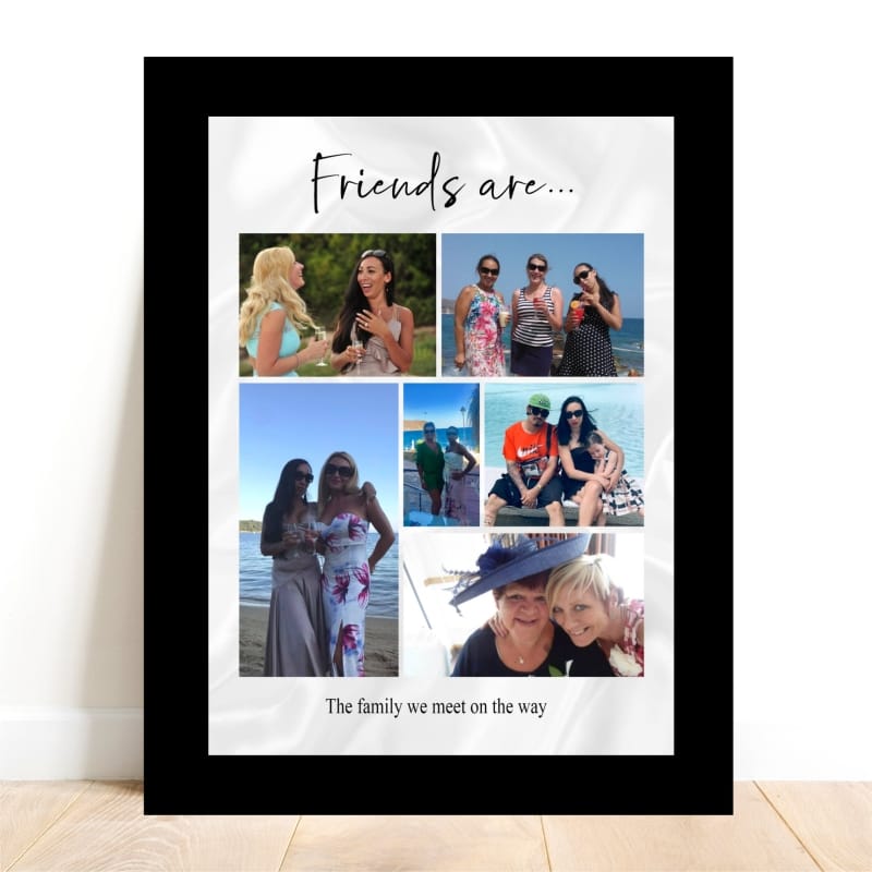 Mounted Print 6 photo Birthday Collage Print - Friends are 