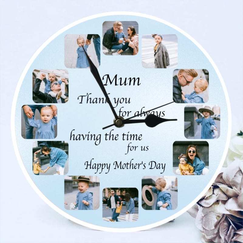 Mother's day clock - Having the time for us 